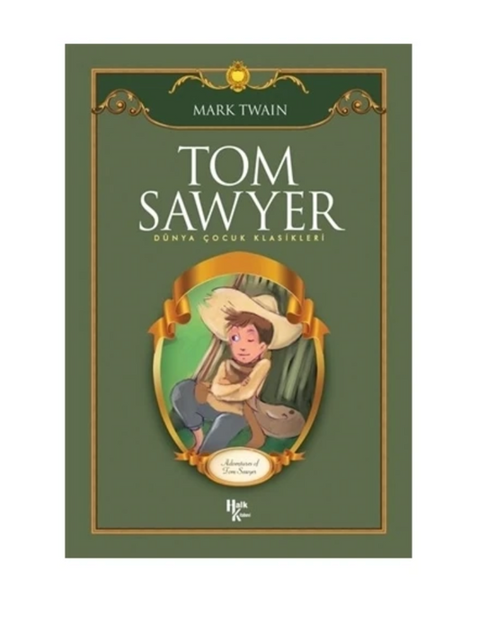 Tom Sawyer – Mark Twain